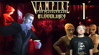 Vampire The Masquerade: Bloodlines - 1: Freshly Turned