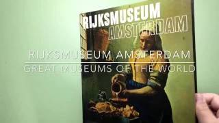 Rijksmuseum Amsterdam - Great Museums of the World