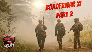 Borderwar 11 / Part  2 - Cinematic / Gameplay - Europes Biggest Airsoft War / Milsim