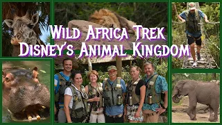Wild Africa Trek | Ultimate Adventure at Disney World's Animal Kingdom | Villains and Vice