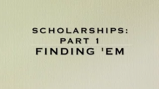How to Find Scholarships