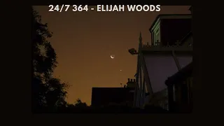 [Thaisub] Elijah woods - 24/7, 365