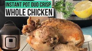 Whole Roast Lemon Chicken: Made Easy In The Instant Pot Duo Crisp Airfryer