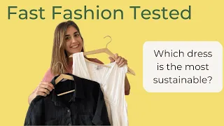 Fast Fashion Tested: Which Dress is the Most Sustainable?