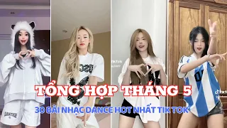 💥 Tổng Hợp Tháng 5 : Top 30 Bài Nhạc Dance Hot Nhất Tik Tok Tháng 5/2024 || HTH Flex