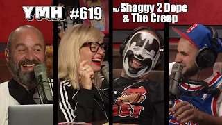 Your Mom's House Podcast w/ Shaggy 2 Dope & The Creep - Ep. 619