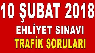 10 Şubat 2018 Ehliyet Sınavı Trafik Soruları ve Cevapları