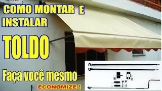 Como fazer e instalar toldo Faça você mesmo Economize ! (COMPLETO)