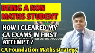 Being a Non Math Background How I CLEARED CA EXAM | How I handled maths in CA foundation |Strategy|🔥