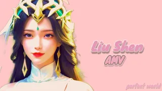 Liu shen willow God from Perfect World donghua❤️ [ Amv Perfect world - Hey,Mickey! ]
