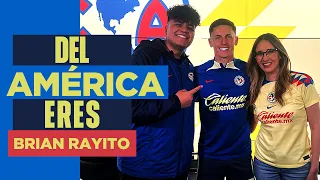 DEL AMÉRICA ERES con BRIAN | Yo quería tener la experiencia de jugar en el América y no me equivoqué