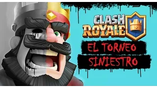 CREEPYPASTA - CLASH ROYALE: EL TORNEO SINIESTRO ( clash royale: The sinister tournament)