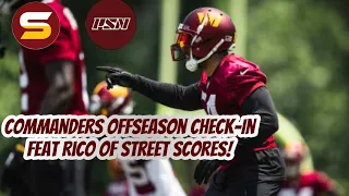 Commanders Offseason Talk LIVE FEAT @StreetScores! OTAs, Jayden Daniels, Joint Practices, PFF Grades