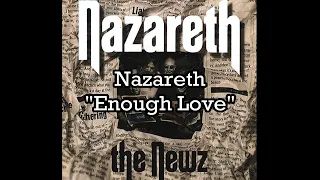 Nazareth - "Enough Love" HQ With Onscreen Lyrics