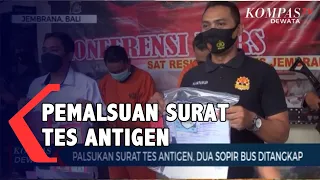 Penangkapan Pemalsuan Surat Tes Antigen