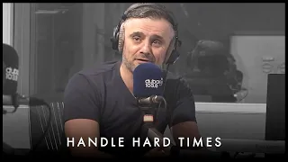 How To Handle Hard Times In LIFE - Gary Vaynerchuk Motivation