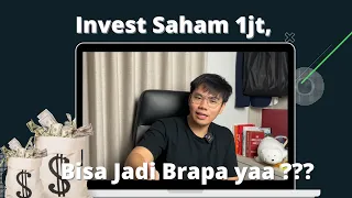 INVESTASI 1 JUTA BISA JADI BERAPA ? 7 MILYAR PERCAYA GA ?