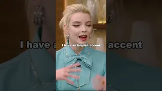 Anya Taylor-Joy About Her Accent #shorts