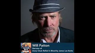 Will Patton reads EVERY CLOAK ROLLED IN BLOOD