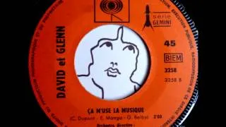 David et Glenn - Ca m'use la musique - French sunshine pop psych 1970