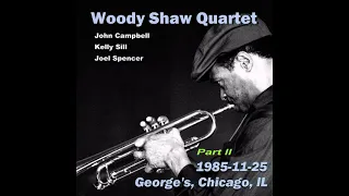 Woody Shaw Quartet - 1985-11-25, George's, Chicago, IL (part II)