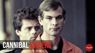 These Cannibal Killers Will Make Your Skin Crawl | Jeffrey Dahmer | Encounters with Evil | S1E07