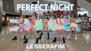 [KPOP IN PUBLIC] LE SSERAFIM (르세라핌) ‘PERFECT NIGHT’ | DANCE COVER by INSPIRATION