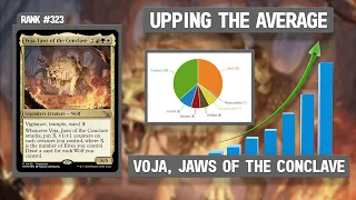 Voja, Jaws of the Conclave | Upping the Average