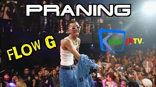 FLOW G - PRANING (LIVE)