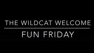 5-10-24 Wildcat Welcome