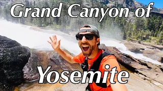 The Grand Canyon of Yosemite...The Best Trail in Yosemite No One Knows About