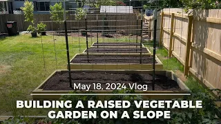 Building a Raised Vegetable Garden on a Slope