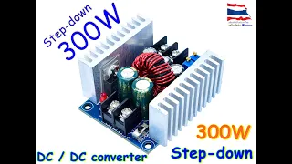 Test DC-DC 20A 300W Power Module  ( Step down )