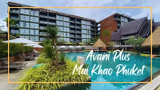 Avani+ Mai Khao Phuket / Phuket, Thailand 🇹🇭อวานี พลัส ไม้ขาว ภูเก็ต