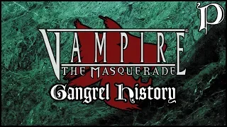 Vampire: the Masquerade - Clan Gangrel - History (Lore)