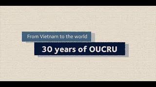 From Vietnam to the World - 30 Years of OUCRU