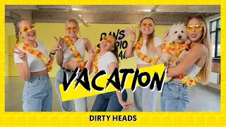 Dirty Heads - vacation | Dance Video | Choreography | Easy Dance