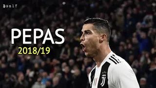 Cristiano Ronaldo • PEPAS - Farruko | 2018/19 | Bon18