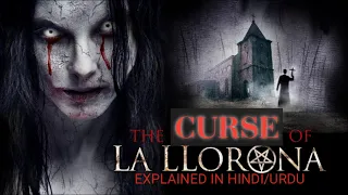 The Curse Of La Llorona (2019) Explained In Hindi/Urdu