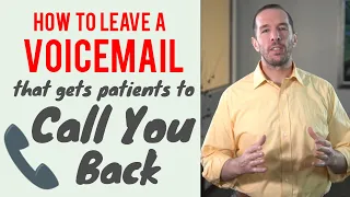 How to Leave a Voicemail that Gets Patients to Call You Back  |  Dental Practice Management Tip