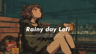 Rainy Day Moods☔️ | 1-Hour Lo-Fi Chill Pop Mix for Work & Study & Sleep & Walking