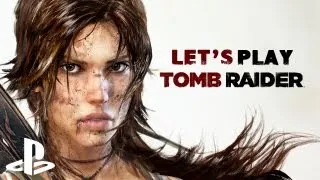 Tomb Raider 2013 Let's Play (PS3)