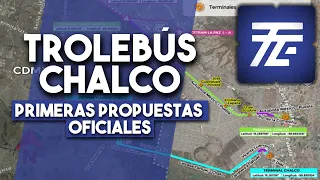 ¡Estas serían las rutas OFICIALES del Trolebús CDMX a Chalco EDOMEX! (Estudios de pre inversión)