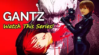 Gantz Is Completely Absurd.. AND I LOVE IT