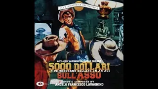 5 000 Dollari Sull'Asso - Suite (Angelo Francesco Lavagnino - 1964)