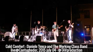 Cold Comfort - Daniele Tenca and The Working Class Band – live@Cantugheder, 2015 july 04 - @TAVprodu