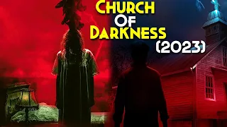 Jab CONJURING Aur NUN Mil Jaye To Ye Movie Banti Hai | Church Of Darkness (2023) Explained In Hindi