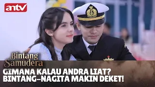 Nah, kikuk deh! Danu Bawa Cewek Lain Di Depan Rahel! | Bintang Samudera ANTV Eps 27 (2/4