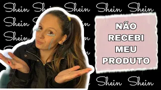 NÃO RECEBI MEU PRODUTO SHEIN | No rastreio está como entregue, mas não recebi meu pedido, reembolso!