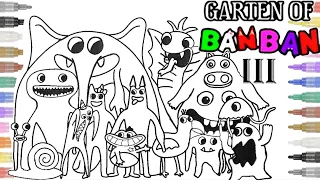 Garten of BanBan 3 Coloring Pages / Color All New Monsters / NCS Music